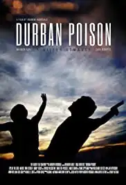 Durban Poison (2013)