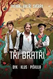 Tri bratri (2014)