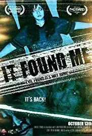 It Found Me (2013)
