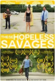These Hopeless Savages (2014)