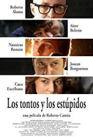 Los tontos y los estúpidos (2014)