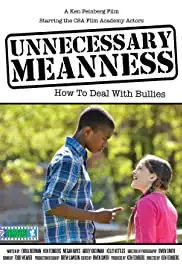 Unnecessary Meanness (2013)