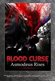 Blood Curse II: Asmodeus Rises (2022)