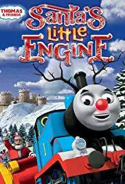 Thomas & Friends: Santa's Little Engine (2013)