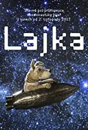 Lajka (2017)