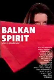 Balkan Spirit (2013)