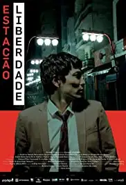 Estação Liberdade (2013)