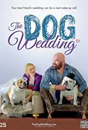 The Dog Wedding (2015)
