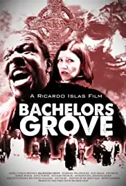 Bachelors Grove (2014)