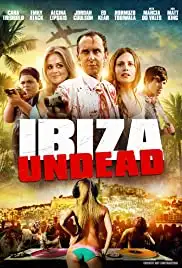 Ibiza Undead (2016)