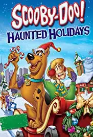 Scooby-Doo! Haunted Holidays (2012) Scooby-Doo! Haunted Holidays (2012)