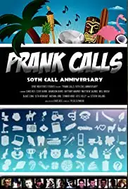 Prank Calls: 50th Call Anniversary (2014)