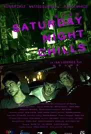 Saturday Night Chills (2013)