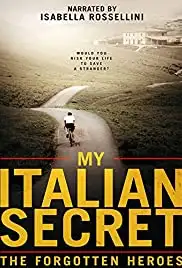 My Italian Secret: The Forgotten Heroes (2014)