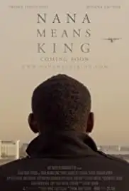Nana Means King (2015)