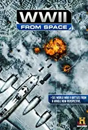 WWII from Space (2012)
