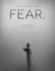 Fear (2015)