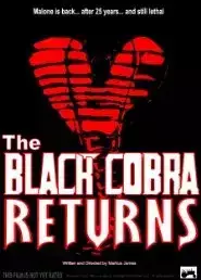 The Black Cobra Returns (2017)