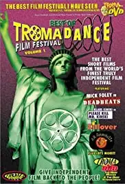 The Best of Tromadance Film Festival, Volume 1 (2002)