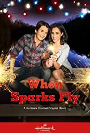 When Sparks Fly (2014)