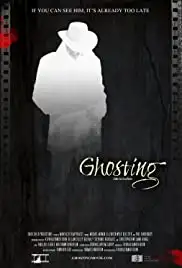 Ghosting (2016)
