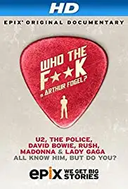 Who the F**K Is Arthur Fogel (2013)