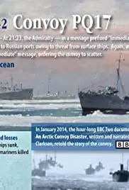 PQ17: An Arctic Convoy Disaster (2014)