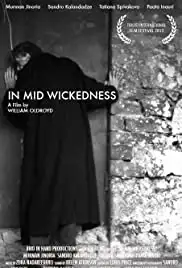 In Mid Wickedness (2013)