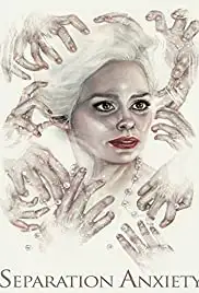 Separation Anxiety (2014)
