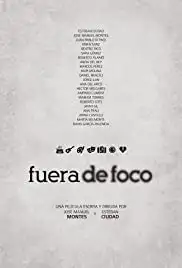 Fuera de foco (2015)