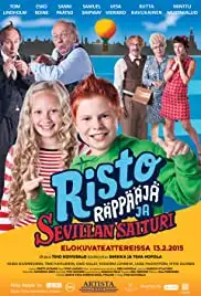 Risto Räppääjä ja Sevillan saituri (2015)