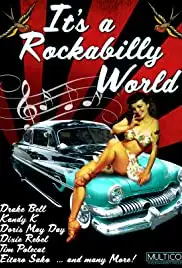 It's a Rockabilly World! (2016)