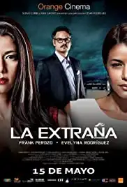 La Extraña (2014)