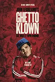 John Leguizamo's Ghetto Klown (2014)