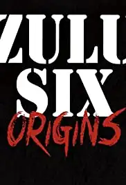 Zulu Six (2014)