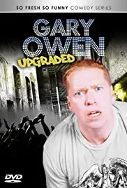 Gary Owen Upgraded (2012)