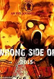 The Wrong Side of Town (2017)