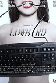 Lowbird (2015)