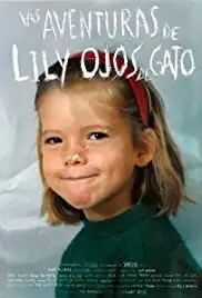Las aventuras de Lily Ojos de Gato (2014)