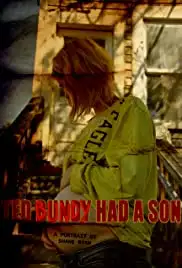 Ted Bundy Had a Son (2019)