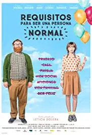 Requisitos para ser una persona normal (2015)