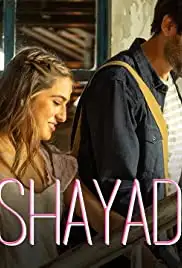 Arijit Singh: Shayad (2020)