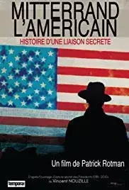 Mitterrand l'Américain (2016)
