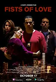 Fists of Love (2018)