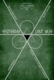 Yesterday Last Year (2017)