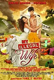 My Illegal Wife (2014)