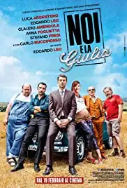 Noi e la Giulia (2015)
