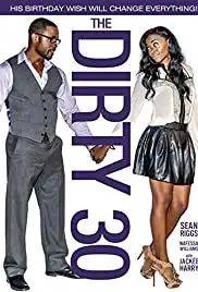 The Dirty 30 (2014)
