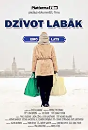 Dzivot Labak (2013)