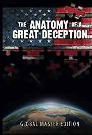 The Anatomy of a Great Deception (2014)